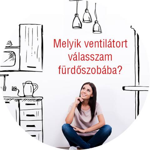 Melyik ventilátort válasszam?